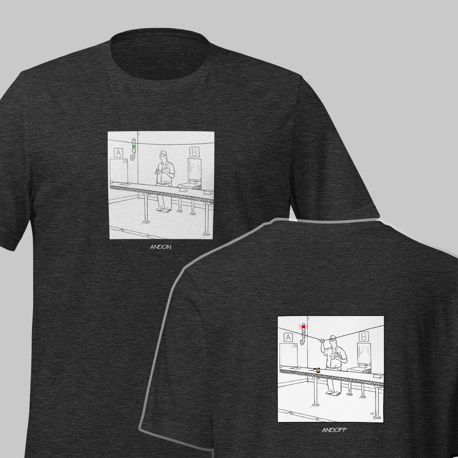 Andon Cartoon T-shirt | Humor for Lean Manufacturing Professionals