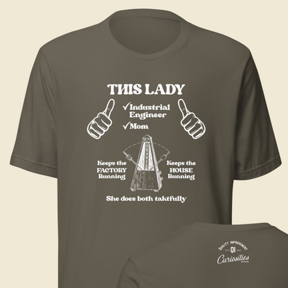 Industrial Engineer Moms T-shirt | Running Factory and House Taktfully