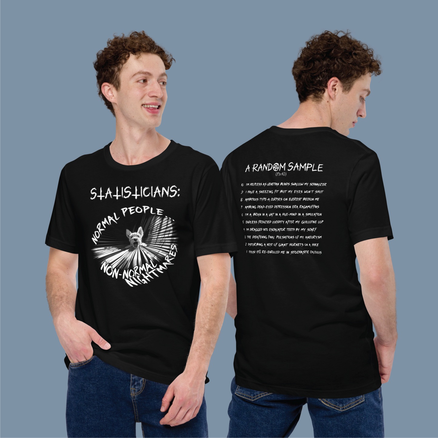 Funny and scary T-shirt for statistician and data scientist