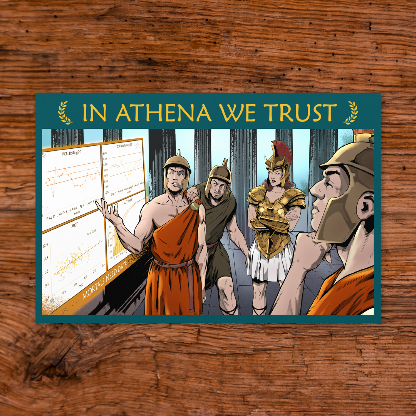 In Athena We Trust Mortals Need Data | Greeting Card for Scientists and Statisticians