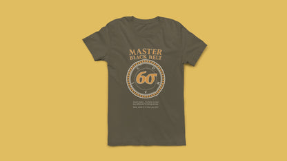 Humorous Six Sigma Master Black Belt Unisex T-shirt | Army Drab Green