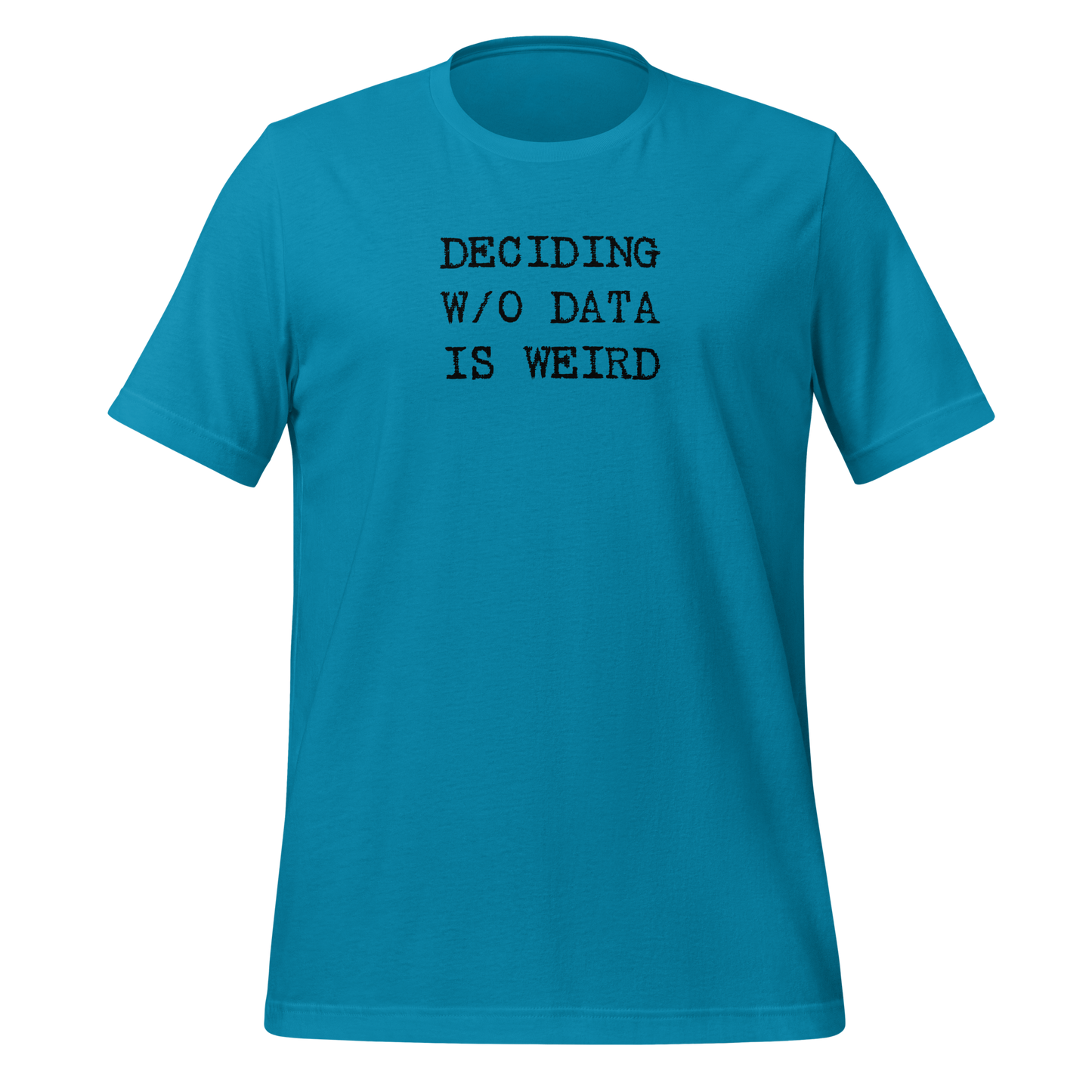 T-shirt for quality improvement professionals in aqua blue