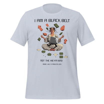 Black Belt Process Jedi Unisex T-shirt