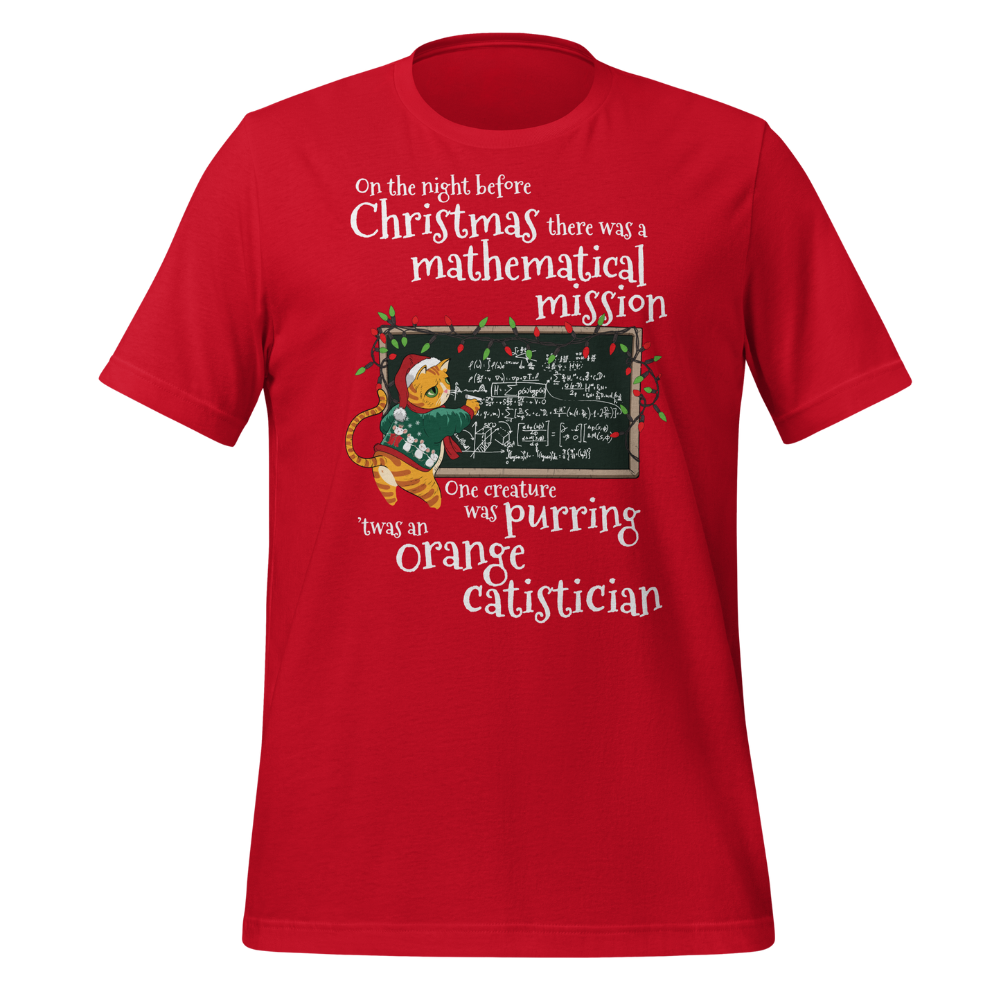 Christmas Catistician Unisex T-shirt for Data Scientists & Statisticians