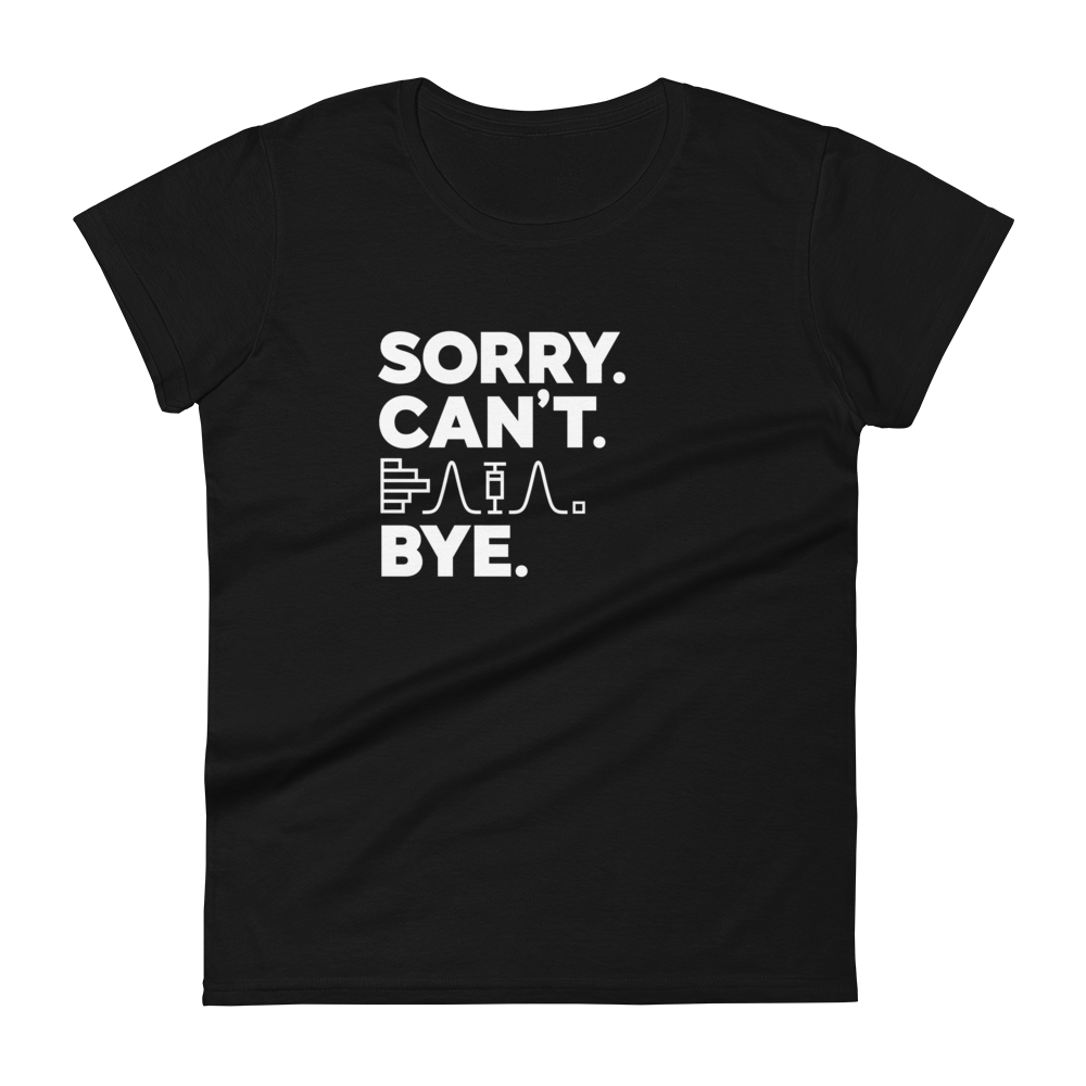 Sorry. Can't. Data. Bye. Women's Fashion Fit T-shirt | Gift for Statisticians with Bar Chart Normal Distribution & Boxplot | SMYD on Back.