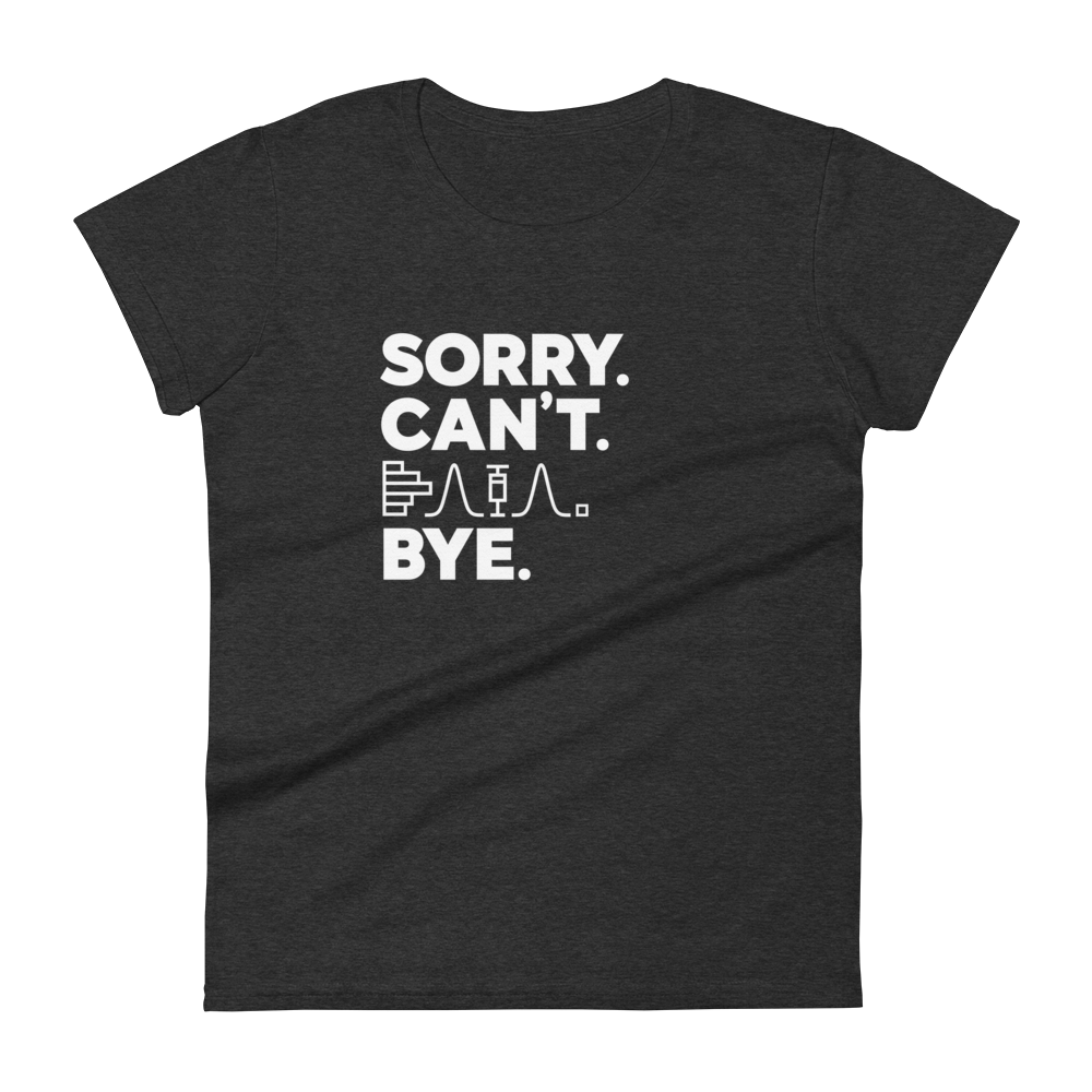 Sorry. Can't. Data. Bye. Women's Fashion Fit T-shirt | Gift for Statisticians with Bar Chart Normal Distribution & Boxplot | SMYD on Back in Heather Dark Grey.