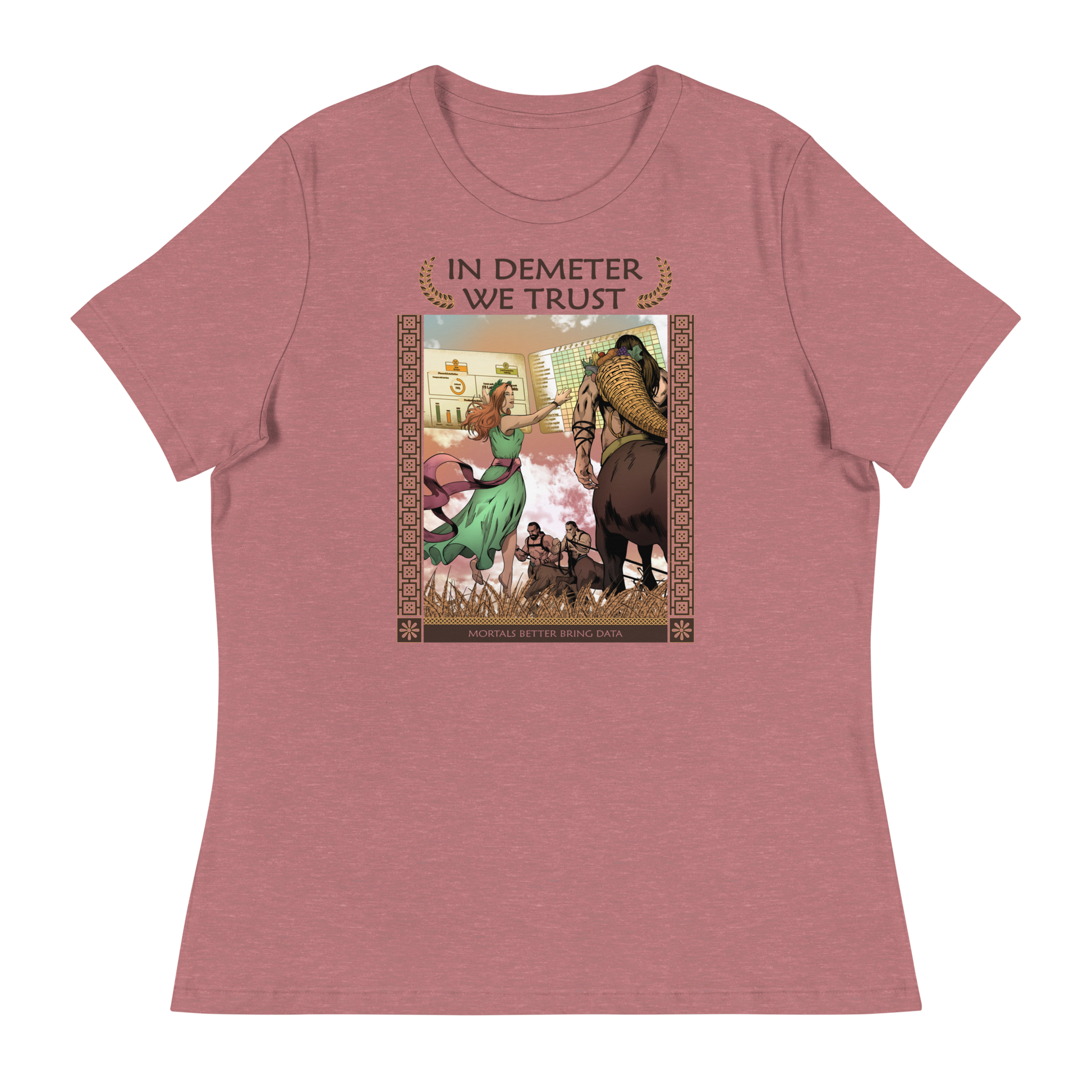 In Demeter We Trust T-shirt for Women in Science and Engineering