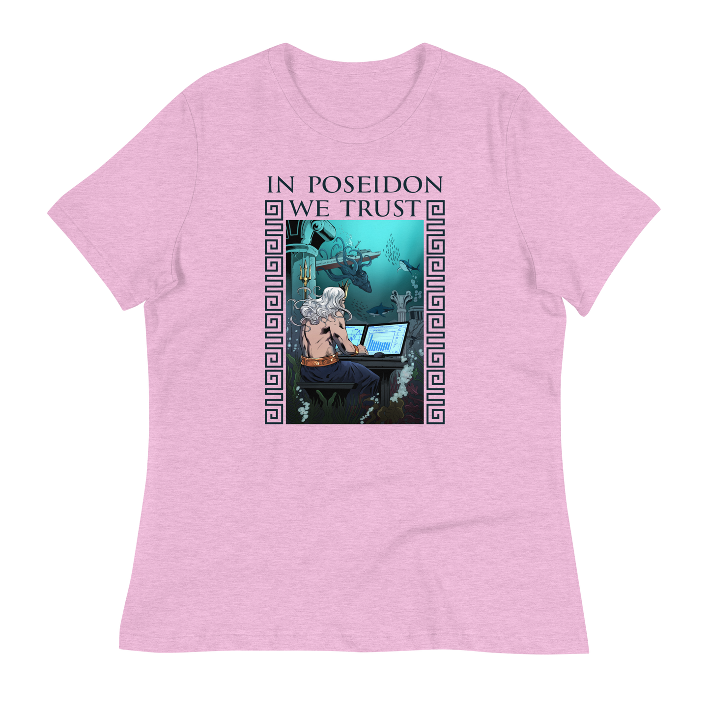 In Poseidon We Trust Women's Relaxed T-shirt